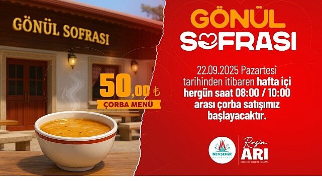 Nevşehir Gönül Sofrası’nda Çorba Hizmeti Başlıyor