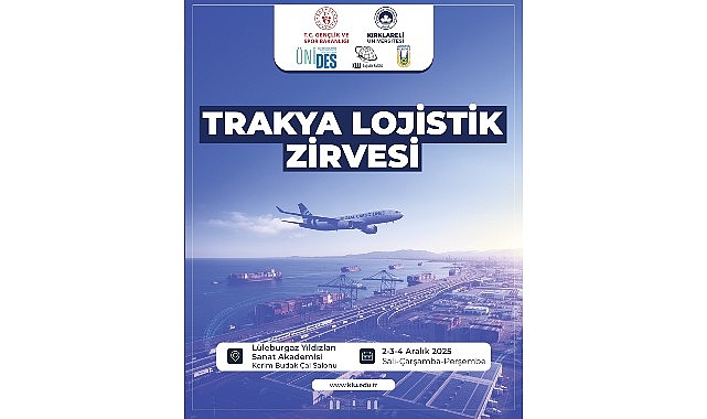 Lojistik sektörünün nabzı Lüleburgaz’da atacak!