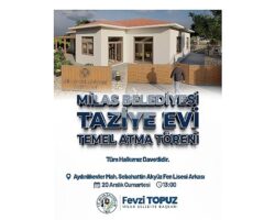 Milas Belediyesi ‘Taziye Evi’ İçin Temel Atma Töreni Gerçekleştiriyor