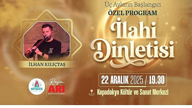 Nevşehir Belediyesi’nden Üç Aylar İçin Özel Program