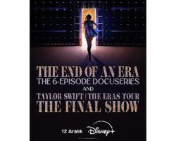 Taylor Swift’in ‘The Eras Tour’unun Son Konserini Taçlandırdığı Film