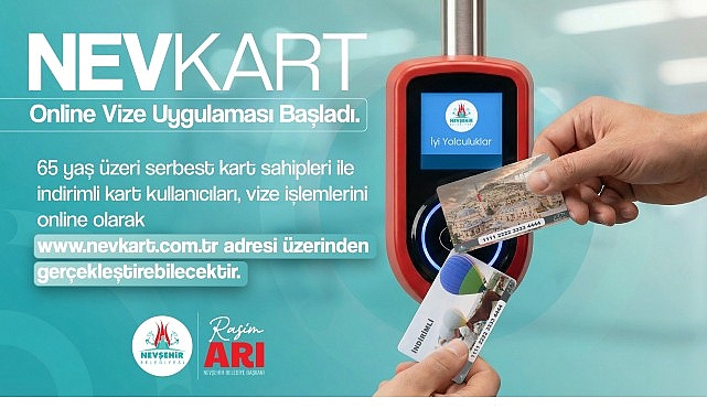NEVKART Online Vize Uygulaması Başladı