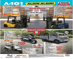 A101 2 Nisan’da Forklift ve Kamyonet Satacak