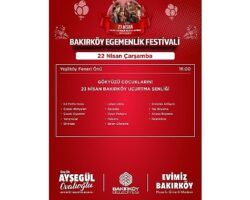 Bakırköy’de 23 Nisan Coşkusu Festivalle Yaşanacak