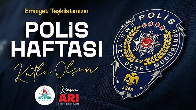 Başkan Arı, Türk Polis Teşkilatının 181. Kuruluş Yıl Dönümünü Kutladı