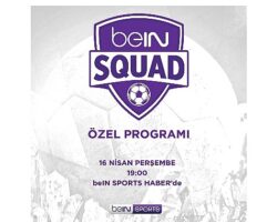 beIN SQUAD 13. Bölümüyle beIN SPORTS   HABER’de