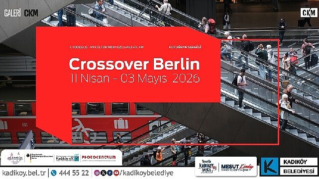 CKM’de ‘Crossover Berlin’ Fotoğraf Sergisi