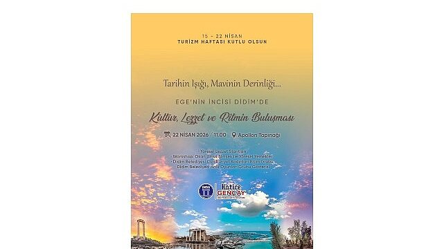 Didim Belediyesi’nden Turizm Haftasında Kültür, Lezzet ve Ritim Buluşması