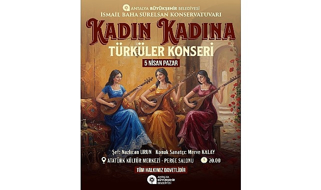 İBSK’den “Kadın Kadına Türküler” konseri