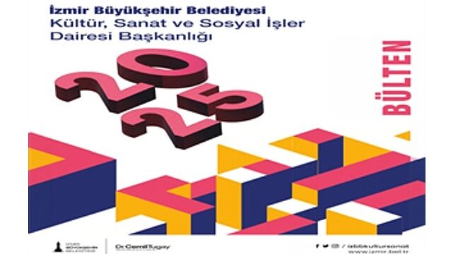 İzmir’in kültür-sanat faaliyetleri bu bültende