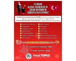 Milas Belediyesi Tarafından DüzenleneceK ‘23 Nisan Çocuk Şenliği’ ile Çocuklar Bayram Coşkusunu Doyasıya Yaşayacak