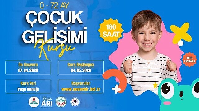 Nevşehir Belediyesi’nde “0-72 Ay Çocuk Gelişimi” Kursu Açılacak