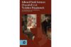 Oryantalizm tartışmaları “Edward Said Sonrası Oryantalizmi Yeniden Düşünmek” ile yeniden masaya yatırılıyor