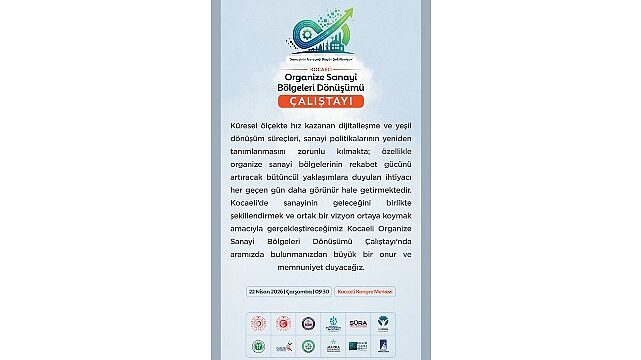 Sanayinin dönüşümü masaya yatırılıyor