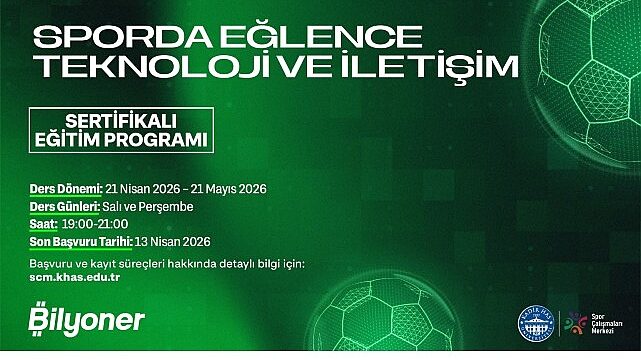 Sporda Eğlence, Teknoloji ve İletişim Sertifika Programı İkinci Kez Başlıyor
