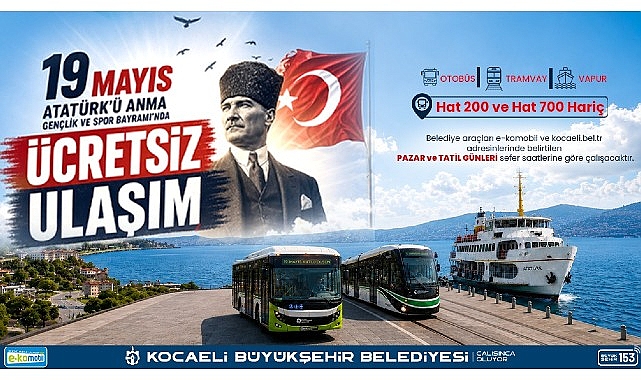 19 Mayıs’ta toplu taşıma ücretsiz