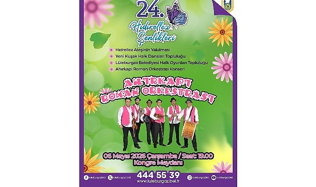 22. Hıdırellez Şenlikleri 6 Mayıs’ta
