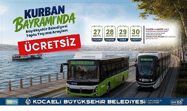 Büyükşehir’den bayramda ücretsiz ulaşım kolaylığı