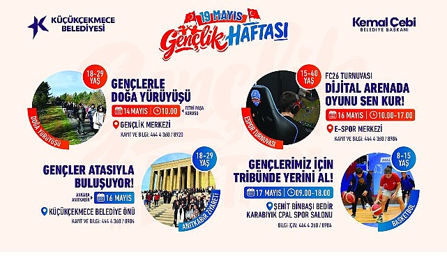 Küçükçekmece’de 19 Mayıs Gençlik Haftası Etkinlikleri Başlıyor