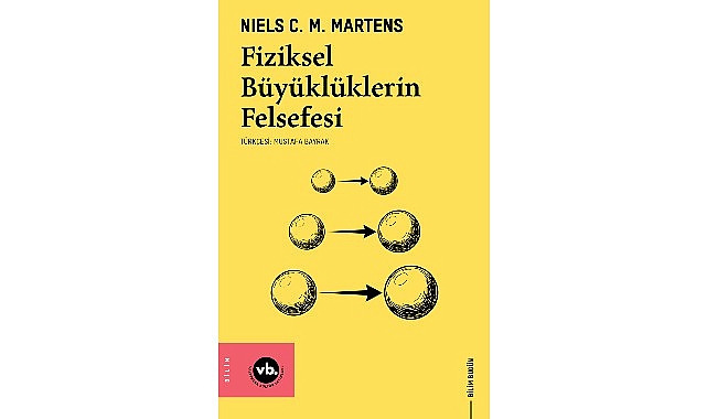 VBKY “Fiziksel Büyüklüklerin Felsefesi”ni yayımladı