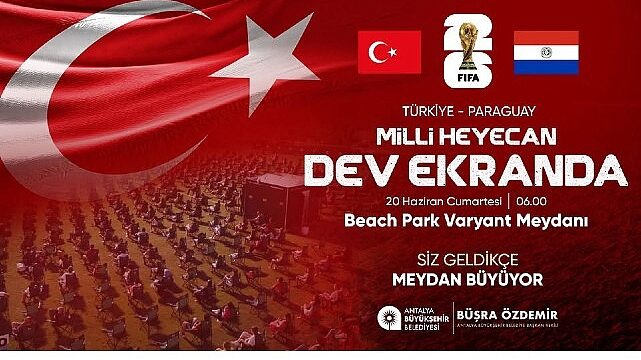 Milli maç heyecanı Varyant Meydanı’nda yaşanacak