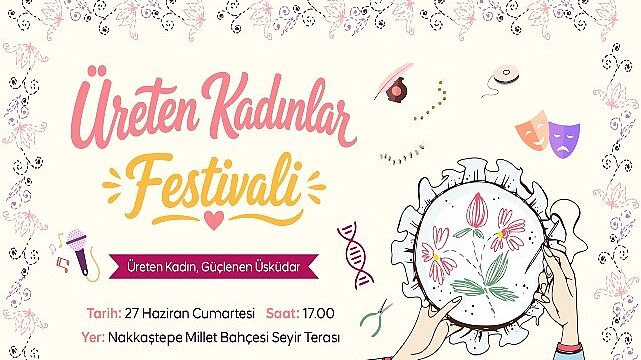Üsküdar’da Kadın Emeği ve Dayanışması Festivalde Buluşuyor
