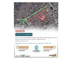 Gebze’de üstyapı çalışması uyarısı
