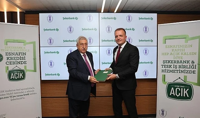Şekerbank ve TESK iş birliğiyle esnafa     anında finansman desteği