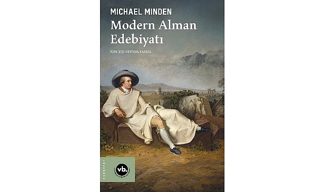 Alman edebiyatının iki buçuk asırlık serüveni bu kitapta: “Modern Alman Edebiyatı”