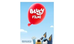 “Bluey Filmi”nden İlk Fragman ve Afiş Yayınlandı