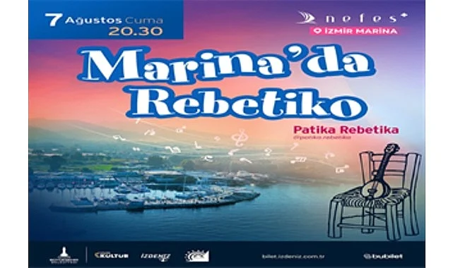 Marina Geceleri’nde bu hafta rebetika rüzgarı esecek