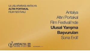 Antalya Altın Portakal Film Festivali’nde  ulusal yarışma başvuruları sona erdi